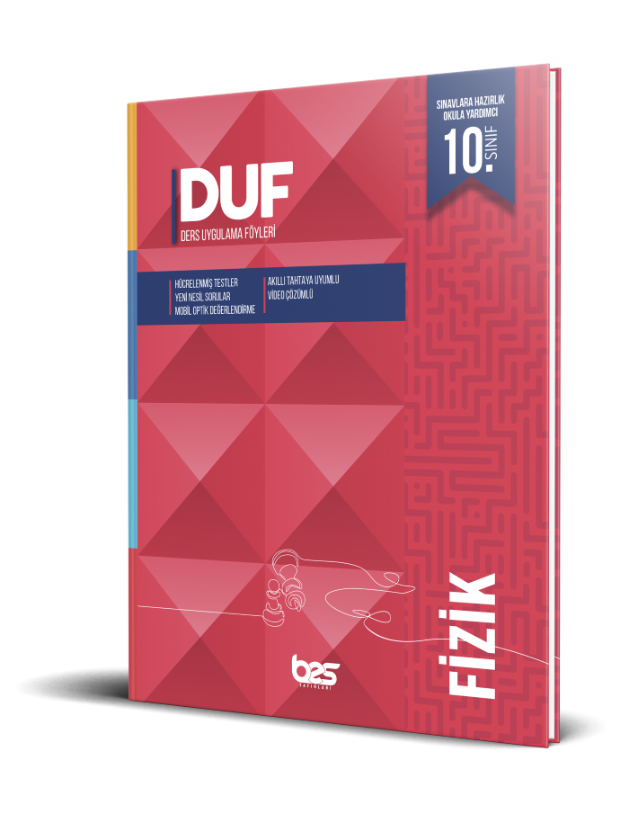 *BES DUF 10.SINIF SORU FÖYÜ FİZİK - 2024-25